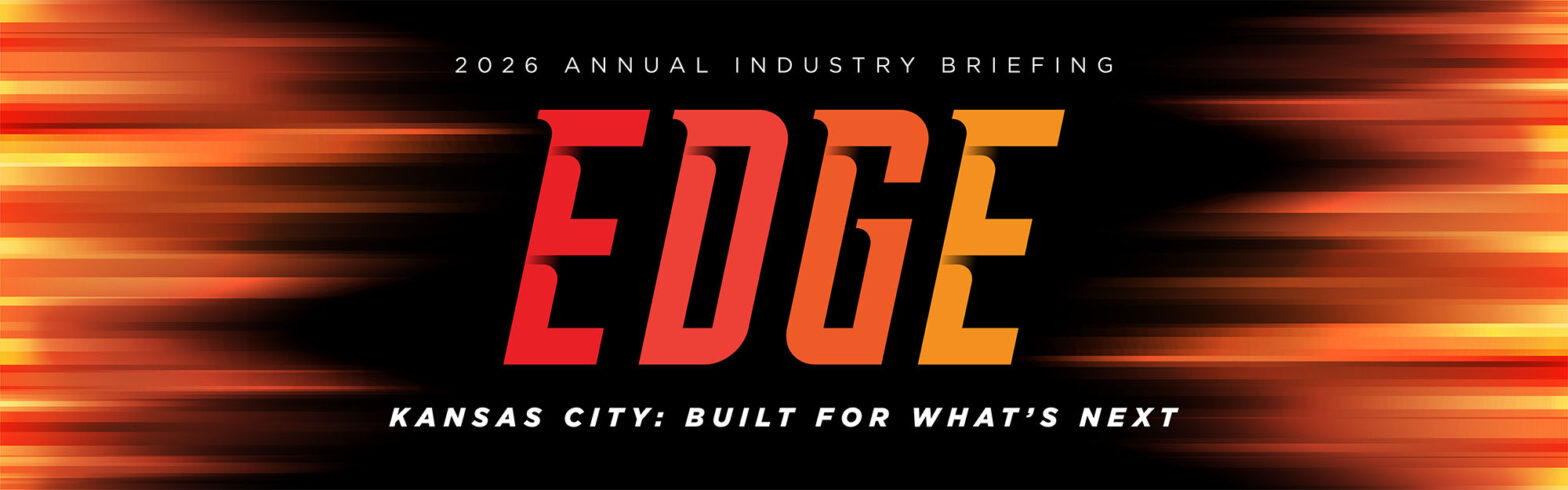 2026 Annual Industry Briefing – Edge Kansas City: Built for What's Next